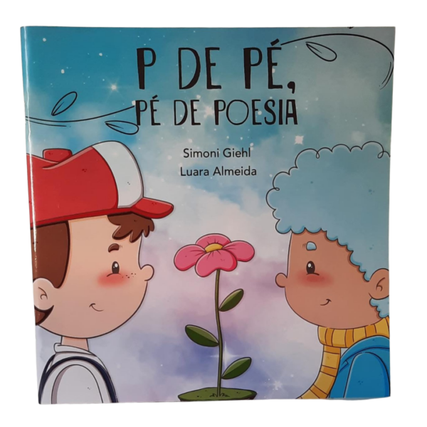 Kit P de Pé, Pé de Poesia